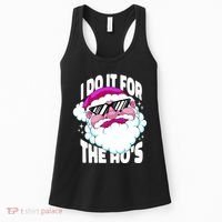 I DO It For The Ho's Funny Santa Claus Women's Tank Top thumb 0