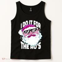 I DO It For The Ho's Funny Santa Claus Tank Top thumb 2