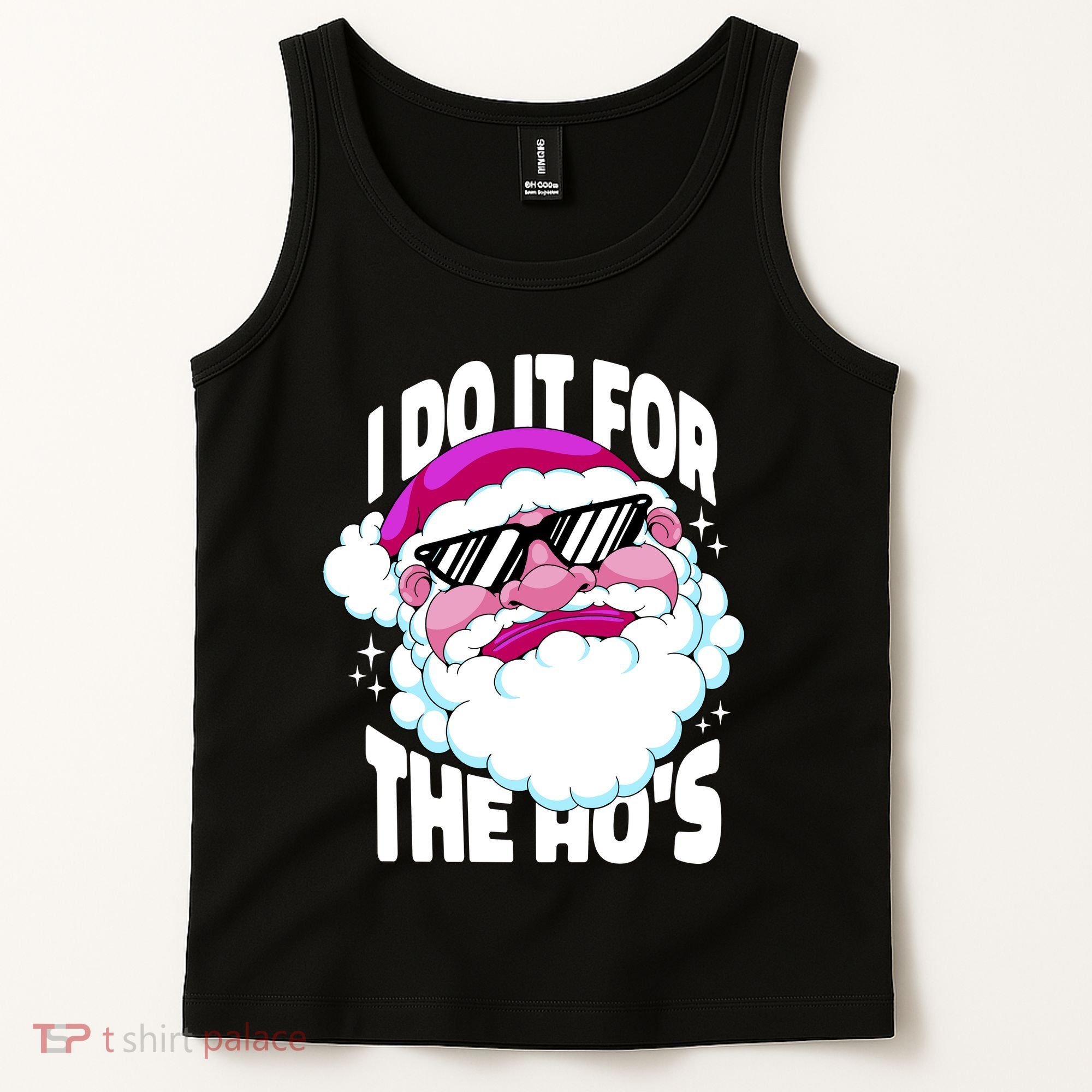 I DO It For The Ho's Funny Santa Claus Tank Top