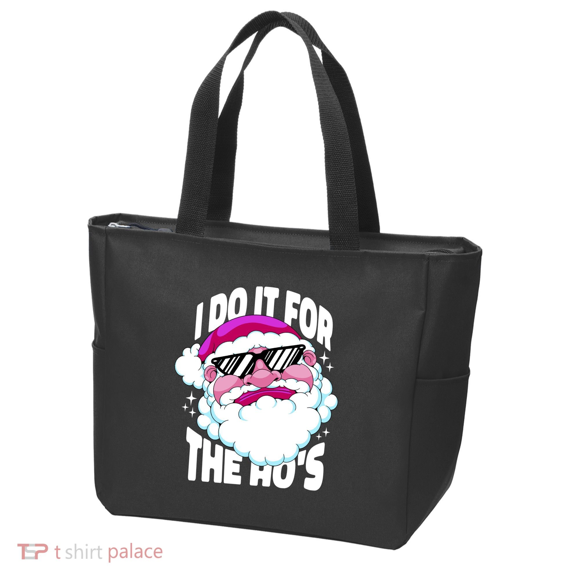 I DO It For The Ho's Funny Santa Claus Tote Bag