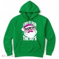 I DO It For The Ho's Funny Santa Claus Hoodie thumb 0