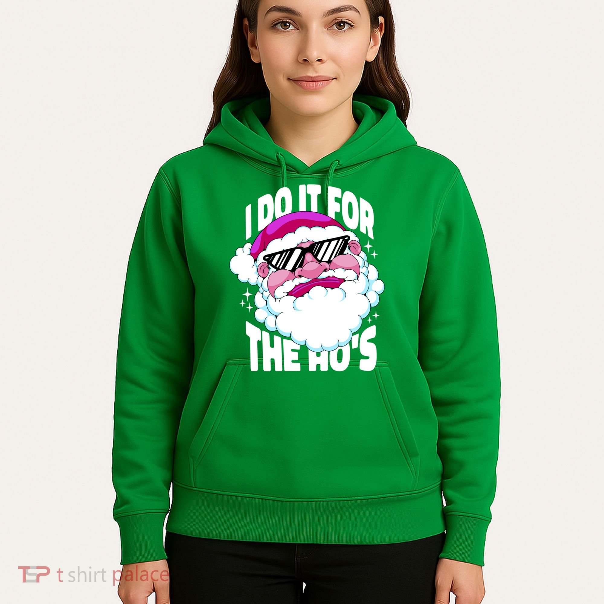I DO It For The Ho's Funny Santa Claus Hoodie
