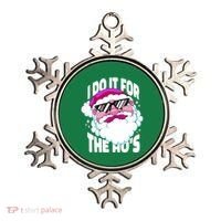 I DO It For The Ho's Funny Santa Claus Ornament thumb 0