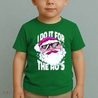 I DO It For The Ho's Funny Santa Claus Toddler T-Shirt thumb 2