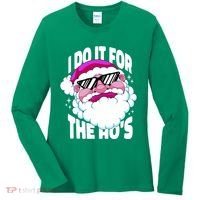 I DO It For The Ho's Funny Santa Claus Women's Long Sleeve Shirt thumb 0