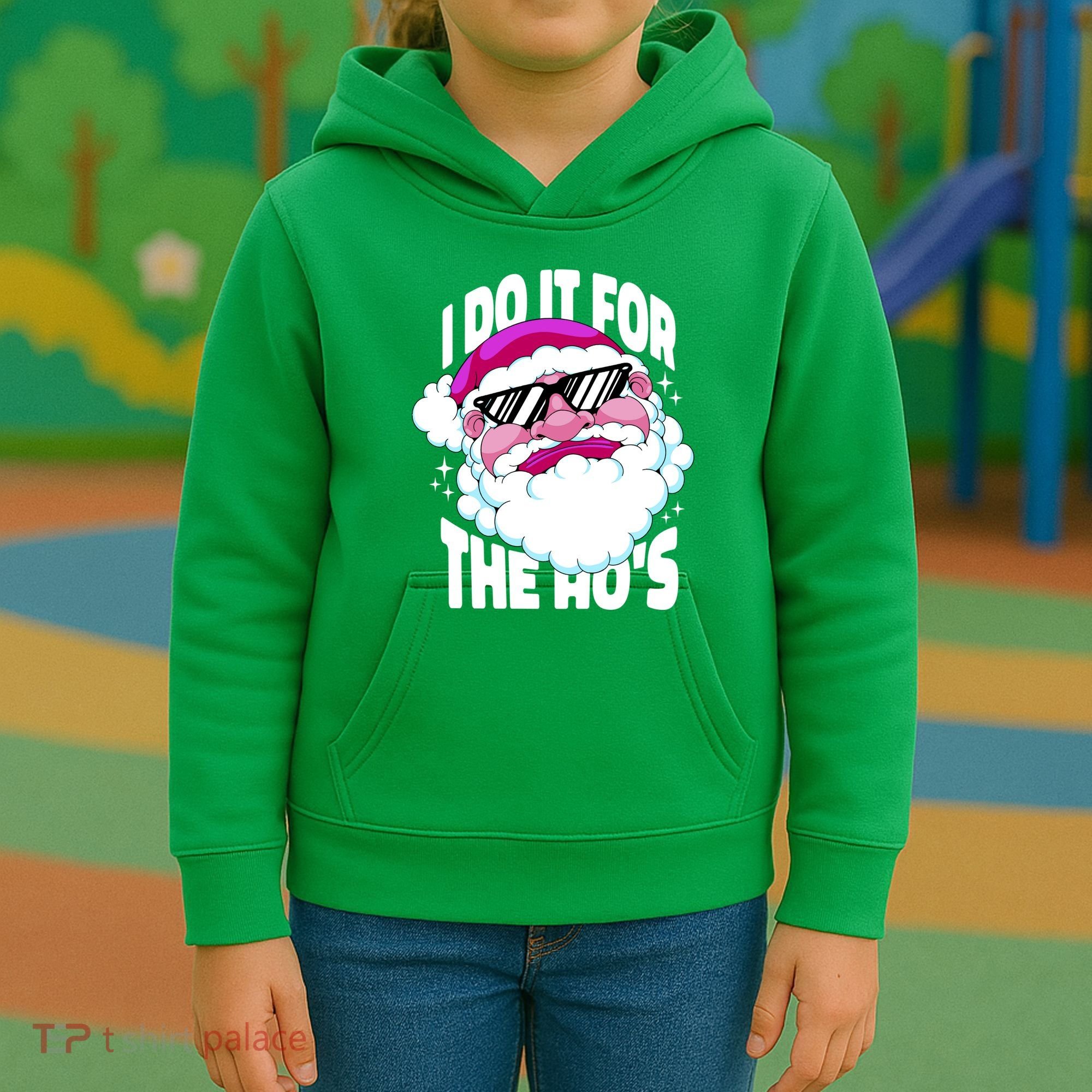 I DO It For The Ho's Funny Santa Claus Kids Hoodie