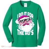 I DO It For The Ho's Funny Santa Claus Kids Long Sleeve Shirt thumb 0
