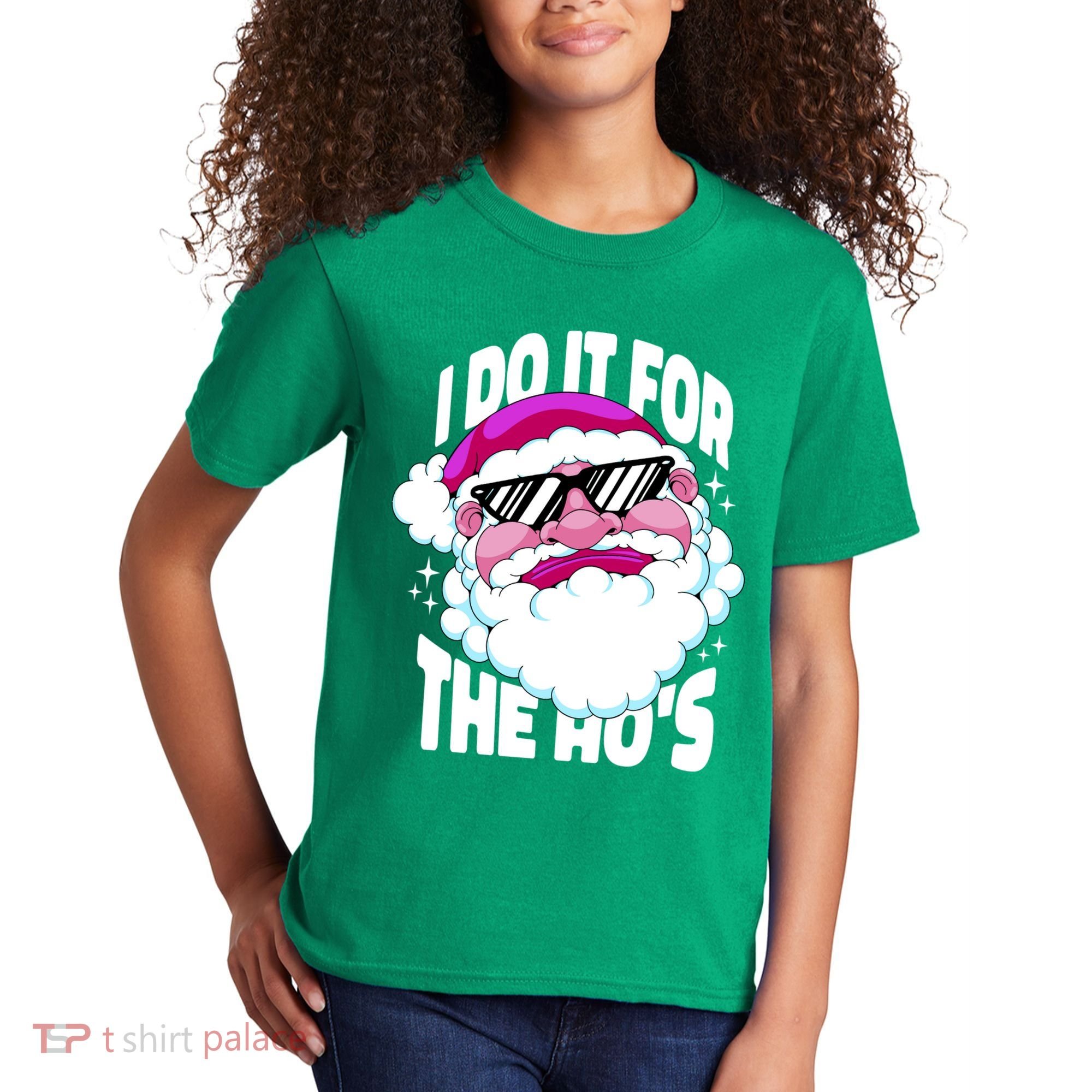 I DO It For The Ho's Funny Santa Claus Kids T-Shirt