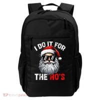 I Do It For The Hos Funny Inappropriate Christmas Santa Face Backpack thumb 0