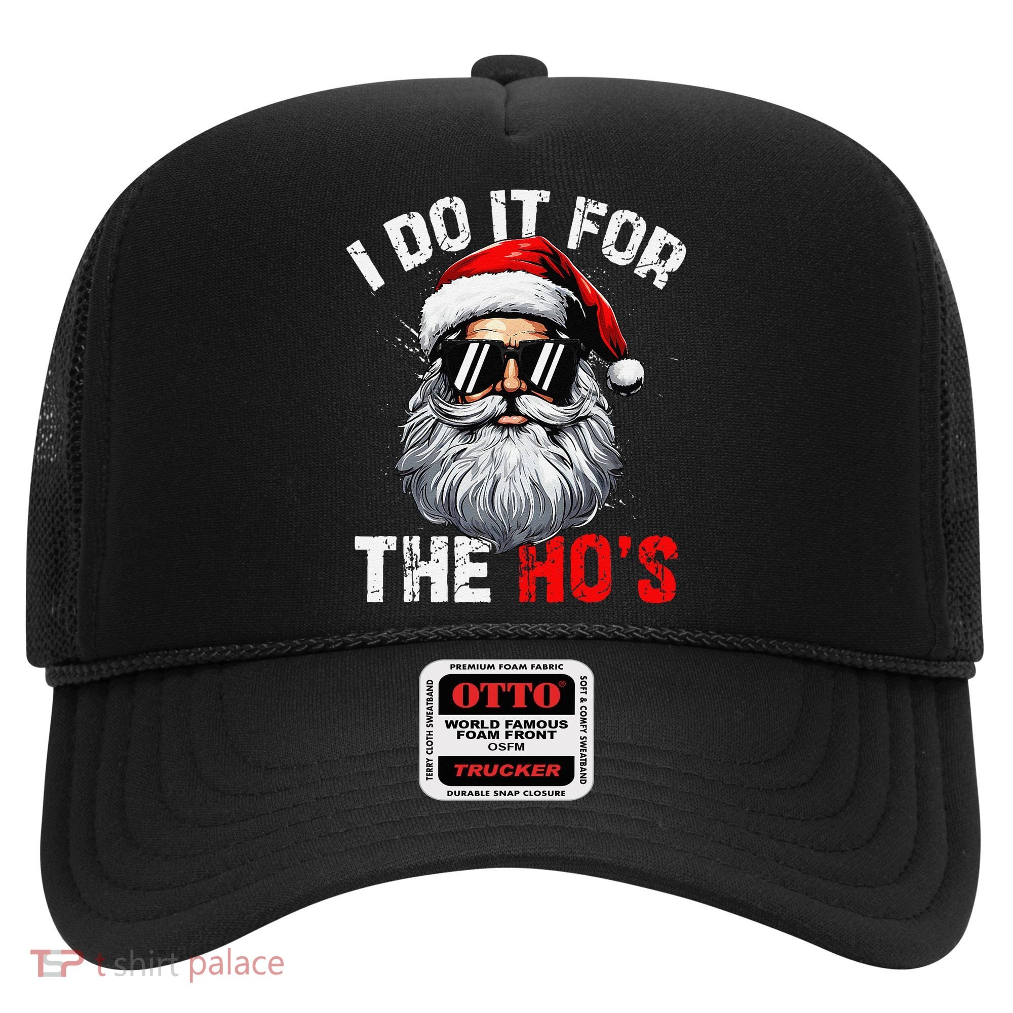 I Do It For The Hos Funny Inappropriate Christmas Santa Face Hat