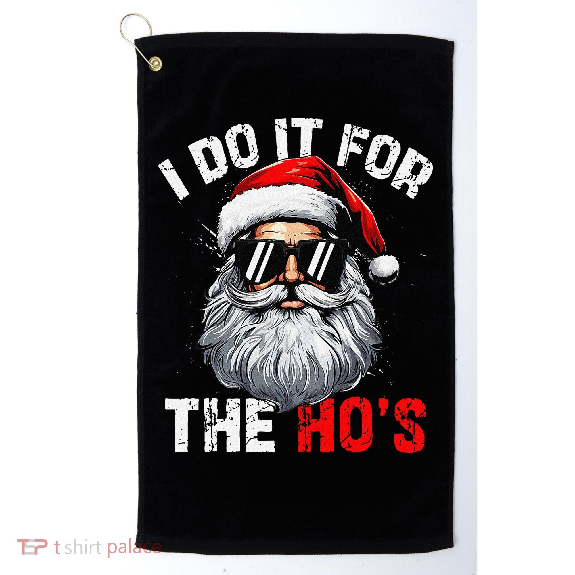 I Do It For The Hos Funny Inappropriate Christmas Santa Face Golf Towel