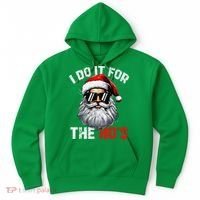 I Do It For The Hos Funny Inappropriate Christmas Santa Face Hoodie thumb 0