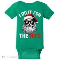 I Do It For The Hos Funny Inappropriate Christmas Santa Face Baby Bodysuit thumb 0