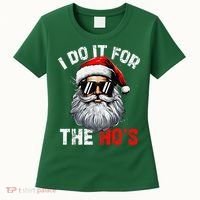I Do It For The Hos Funny Inappropriate Christmas Santa Face Women's T-Shirt thumb 0