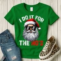 I Do It For The Hos Funny Inappropriate Christmas Santa Face Women's T-Shirt thumb 3