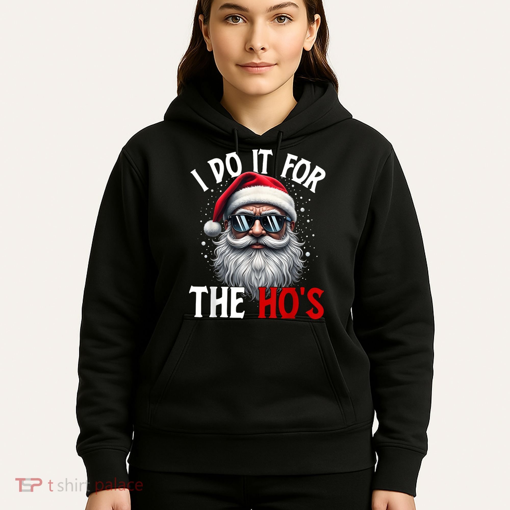 I Do It For The HoS Cute Xmas Hoodie