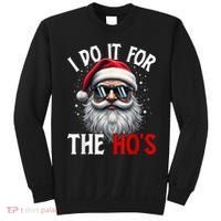 I Do It For The HoS Cute Xmas Sweatshirt thumb 0