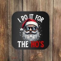 I Do It For The HoS Cute Xmas Coaster thumb 0