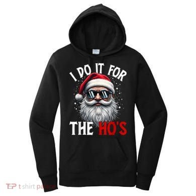 I Do It For The HoS Cute Xmas Women's Hoodie