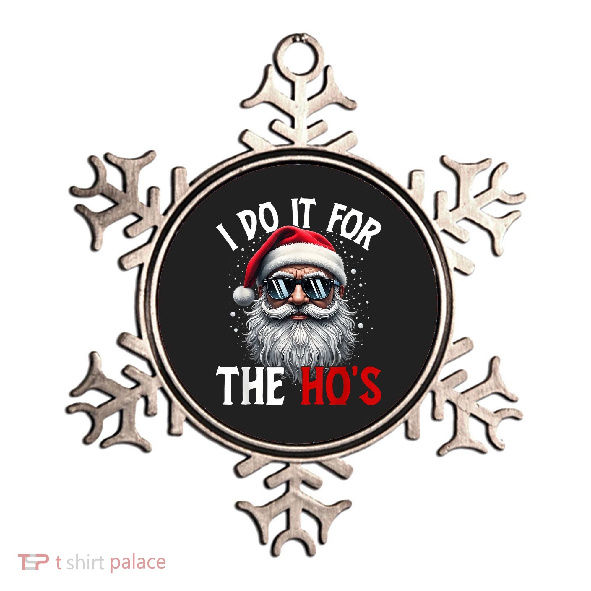 I Do It For The HoS Cute Xmas Ornament