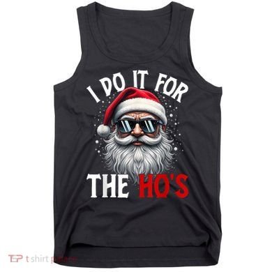 I Do It For The HoS Cute Xmas Tank Top
