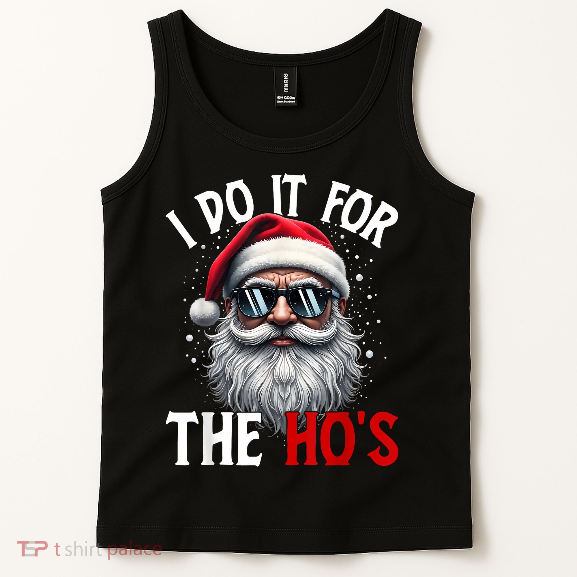 I Do It For The HoS Cute Xmas Tank Top