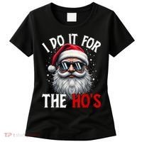 I Do It For The HoS Cute Xmas Women's T-Shirt thumb 0