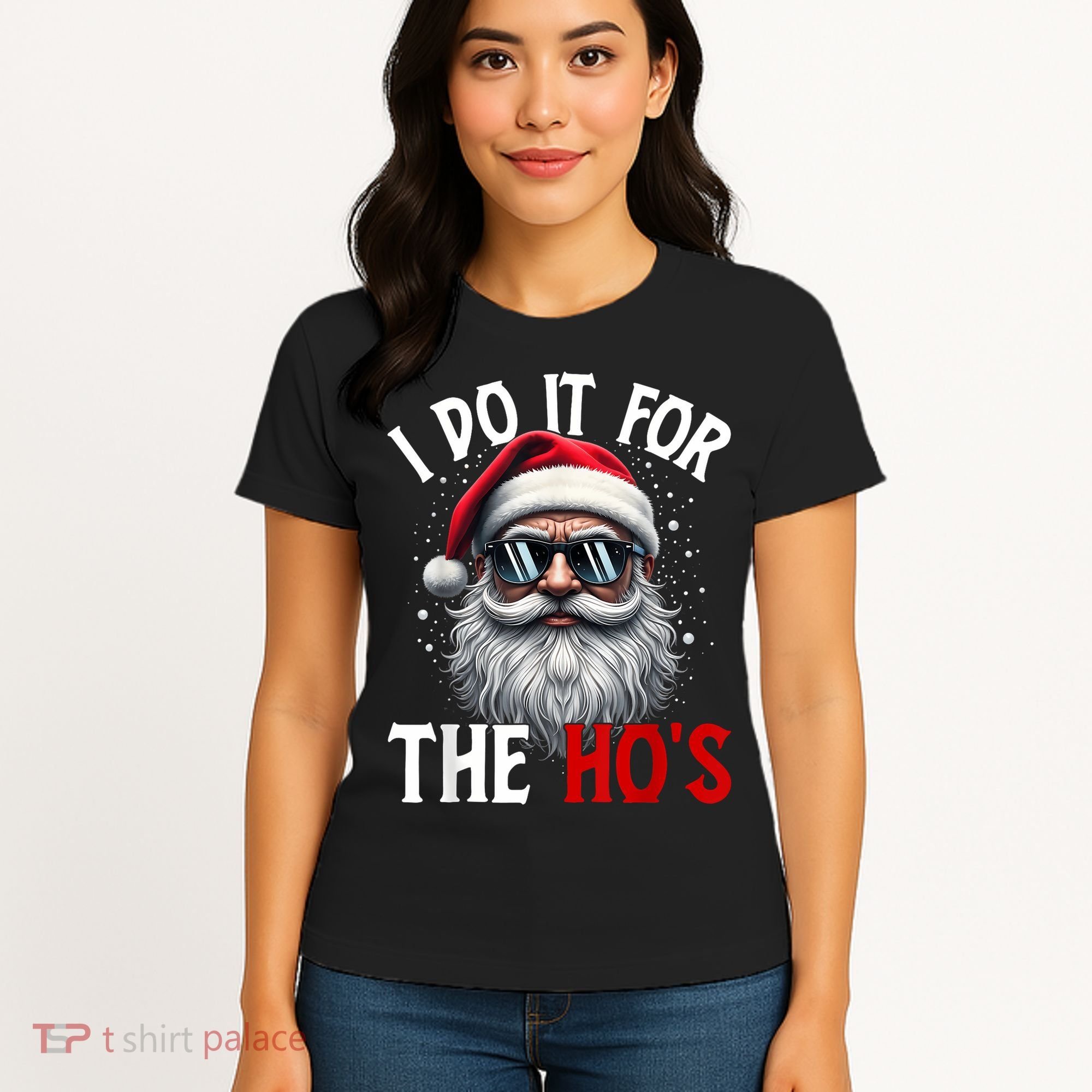 I Do It For The HoS Cute Xmas Women's T-Shirt