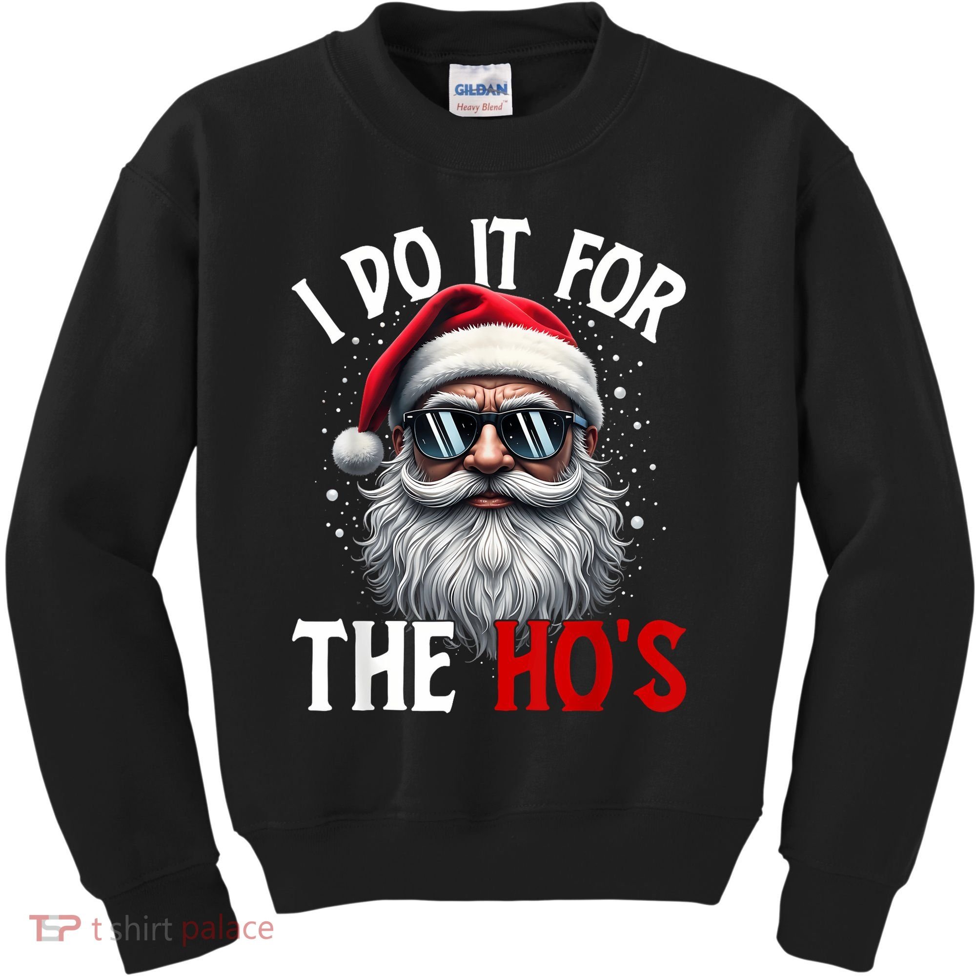 I Do It For The HoS Cute Xmas Kids Sweatshirt