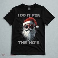 I Do It For The HoS Funny Santa Inappropriate Christmas T-Shirt thumb 5