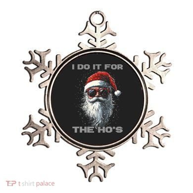 I Do It For The HoS Funny Santa Inappropriate Christmas Ornament