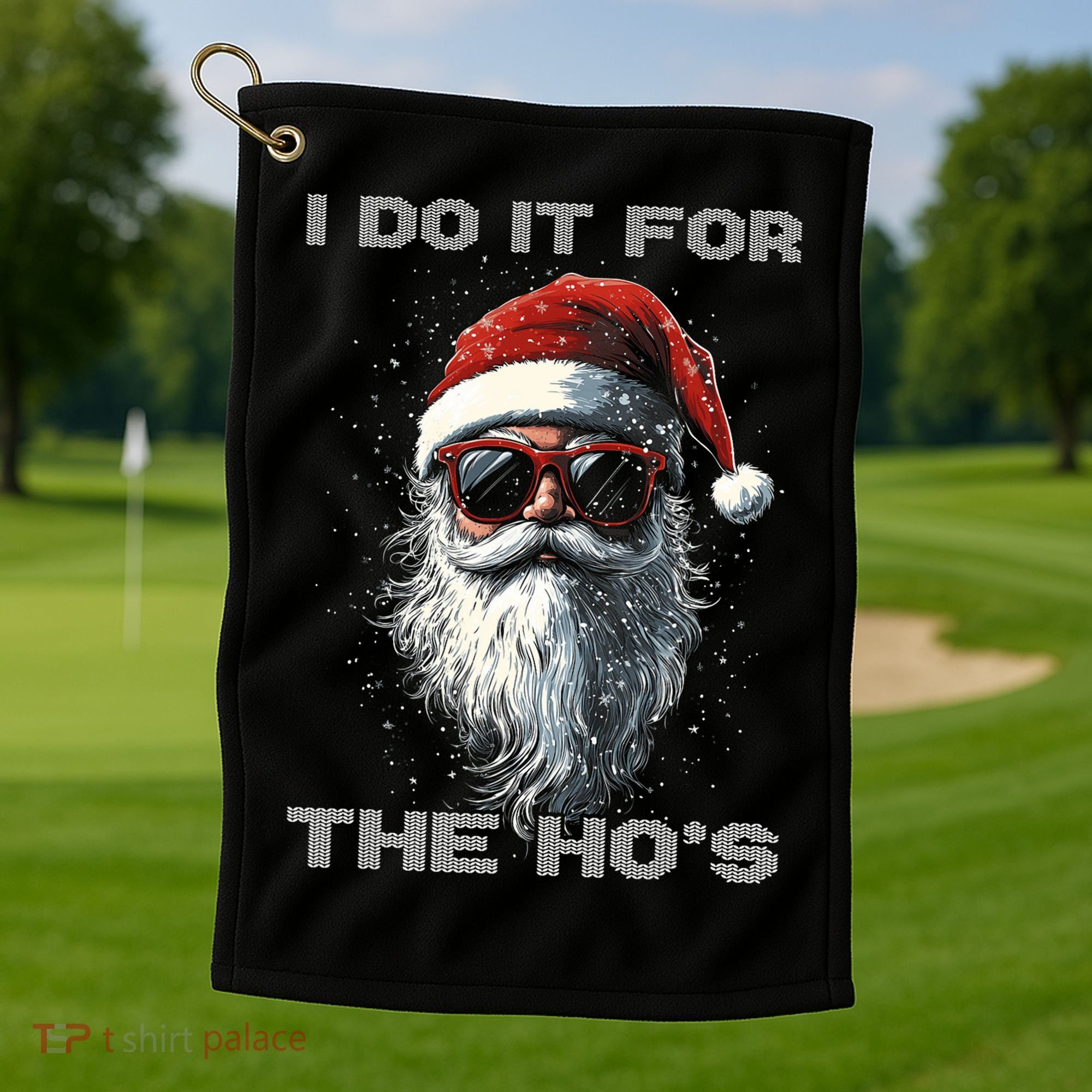 I Do It For The HoS Funny Santa Inappropriate Christmas Golf Towel