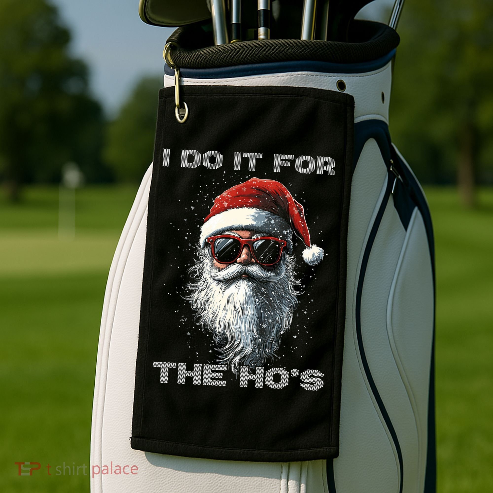 I Do It For The HoS Funny Santa Inappropriate Christmas Golf Towel