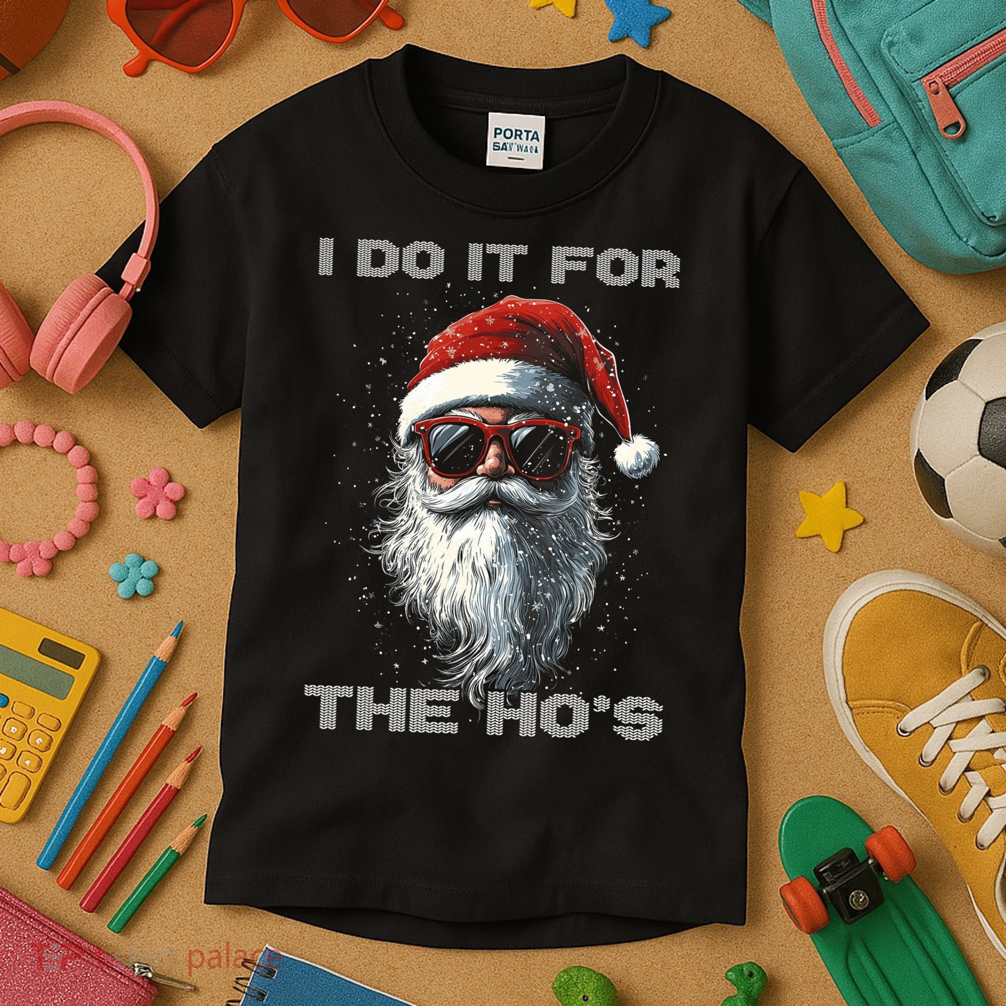 I Do It For The HoS Funny Santa Inappropriate Christmas Kids T-Shirt