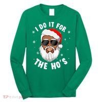 I Do It For The Hos Christmas African American Santa Black Long Sleeve Shirt thumb 0