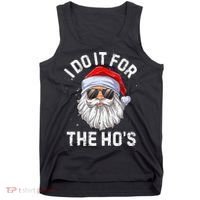 I Do It For The HoS Funny Inappropriate Christmas Short Sleeve Santa Tank Top thumb 0