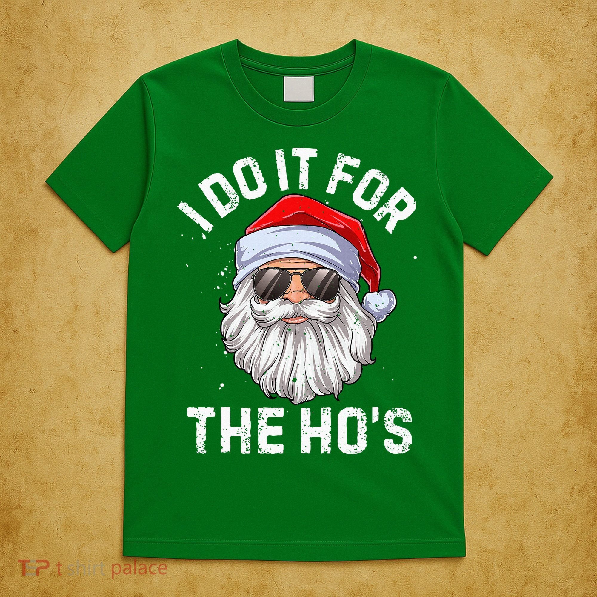 I Do It For The HoS Funny Inappropriate Christmas Short Sleeve Santa T-Shirt