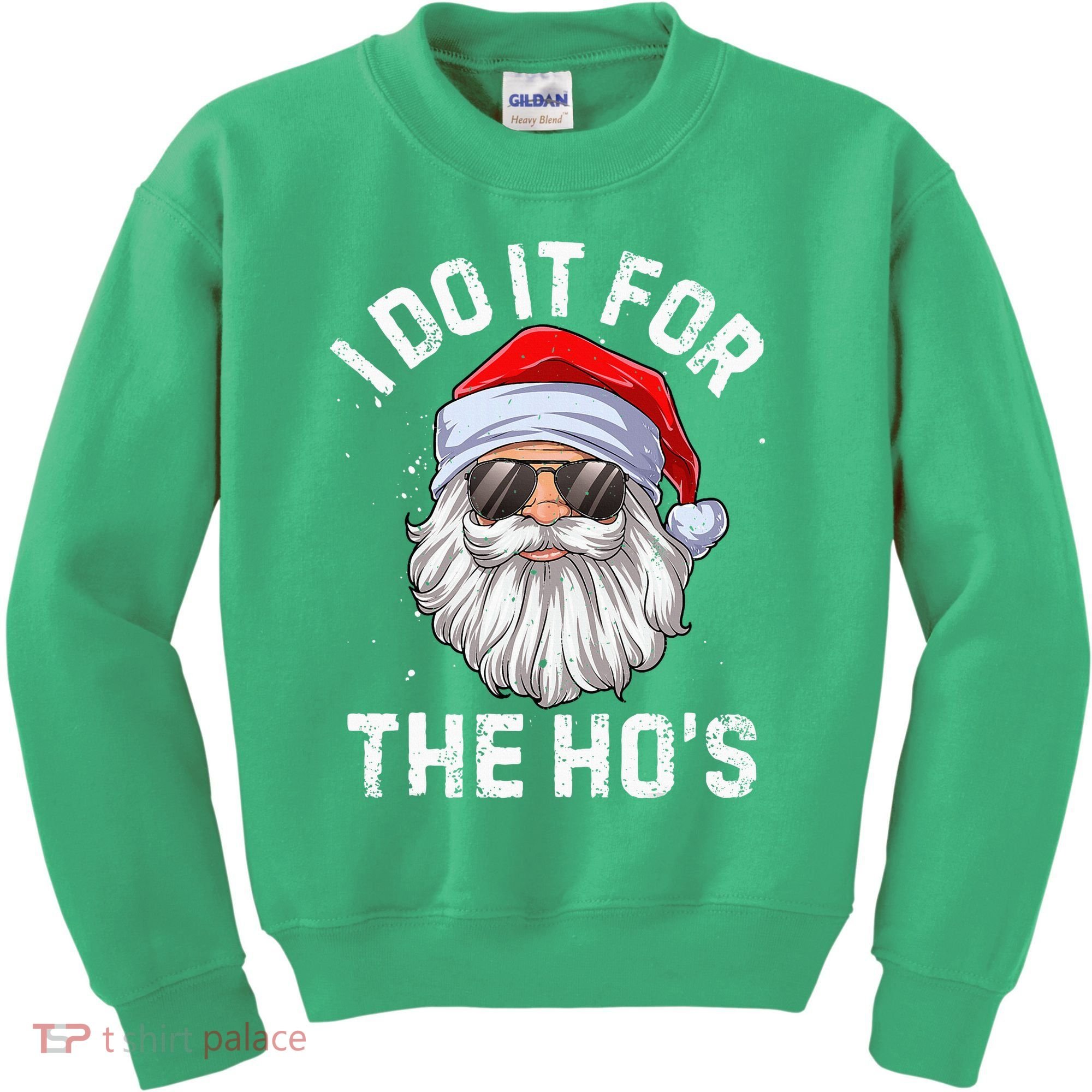 I Do It For The HoS Funny Inappropriate Christmas Short Sleeve Santa Kids Sweatshirt