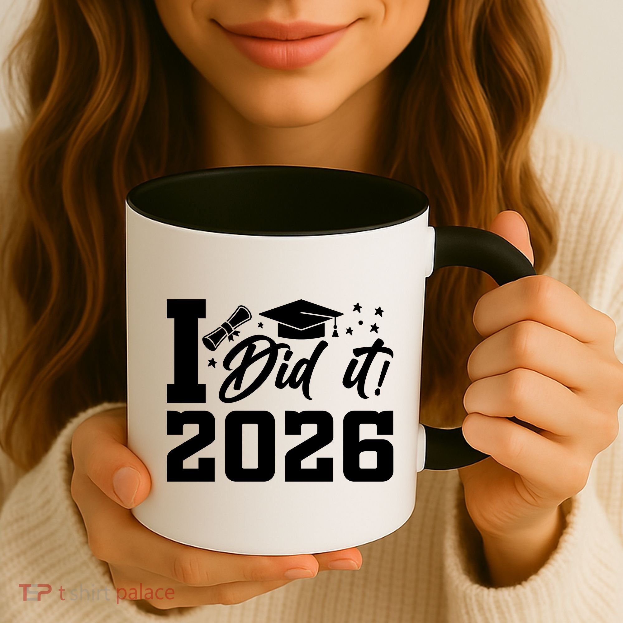 I Did It Graduate For Class Of 2026 Graduation Coffee Mug