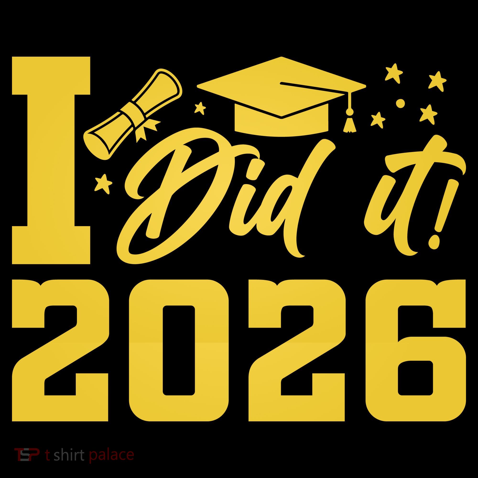 I Did It Graduate For Class Of 2026 Graduation Women's Hoodie