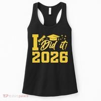 I Did It Graduate For Class Of 2026 Graduation Women's Tank Top thumb 0