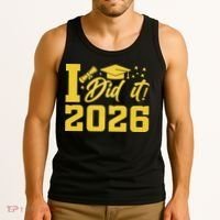 I Did It Graduate For Class Of 2026 Graduation Tank Top thumb 3