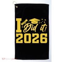 I Did It Graduate For Class Of 2026 Graduation Golf Towel thumb 0
