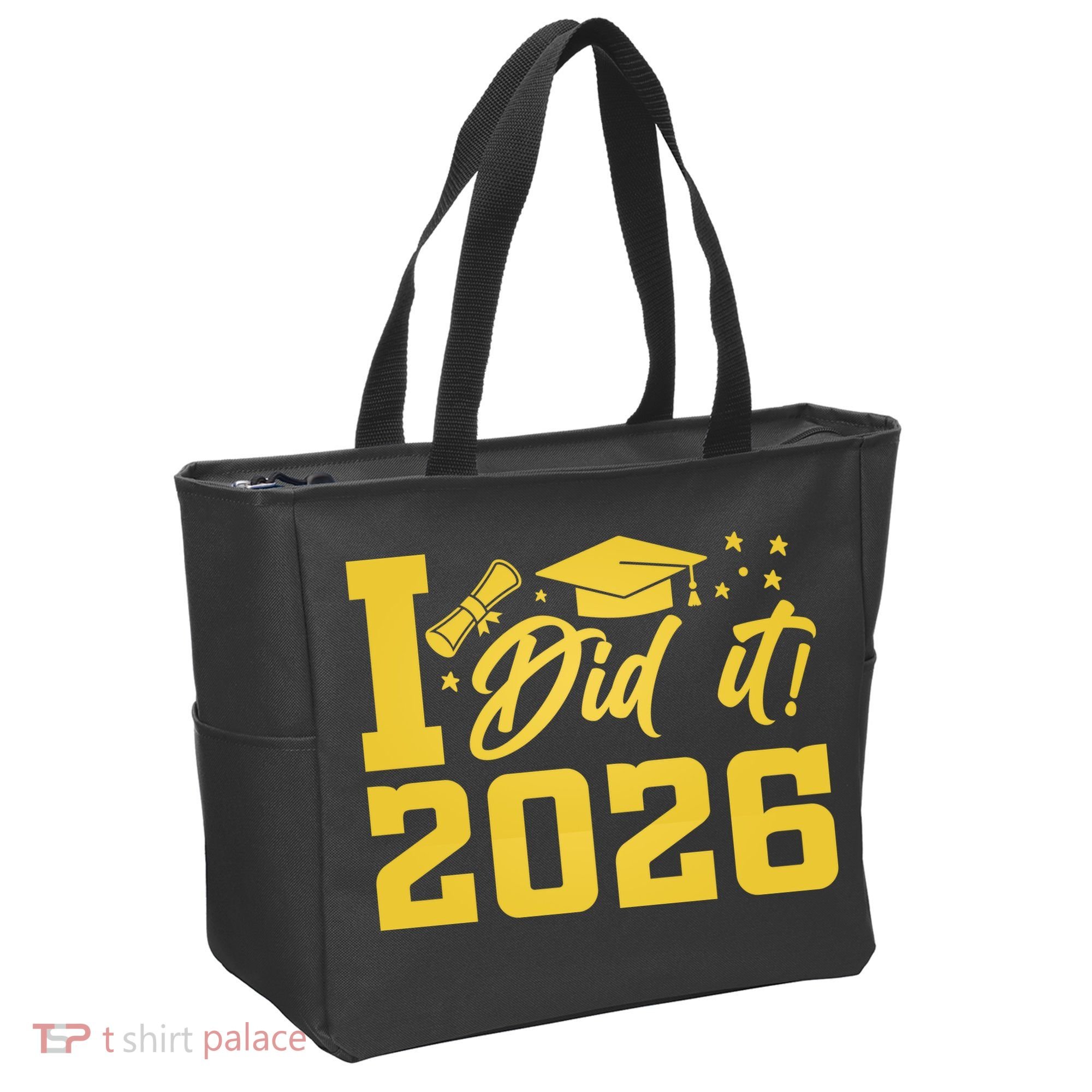 I Did It Graduate For Class Of 2026 Graduation Tote Bag