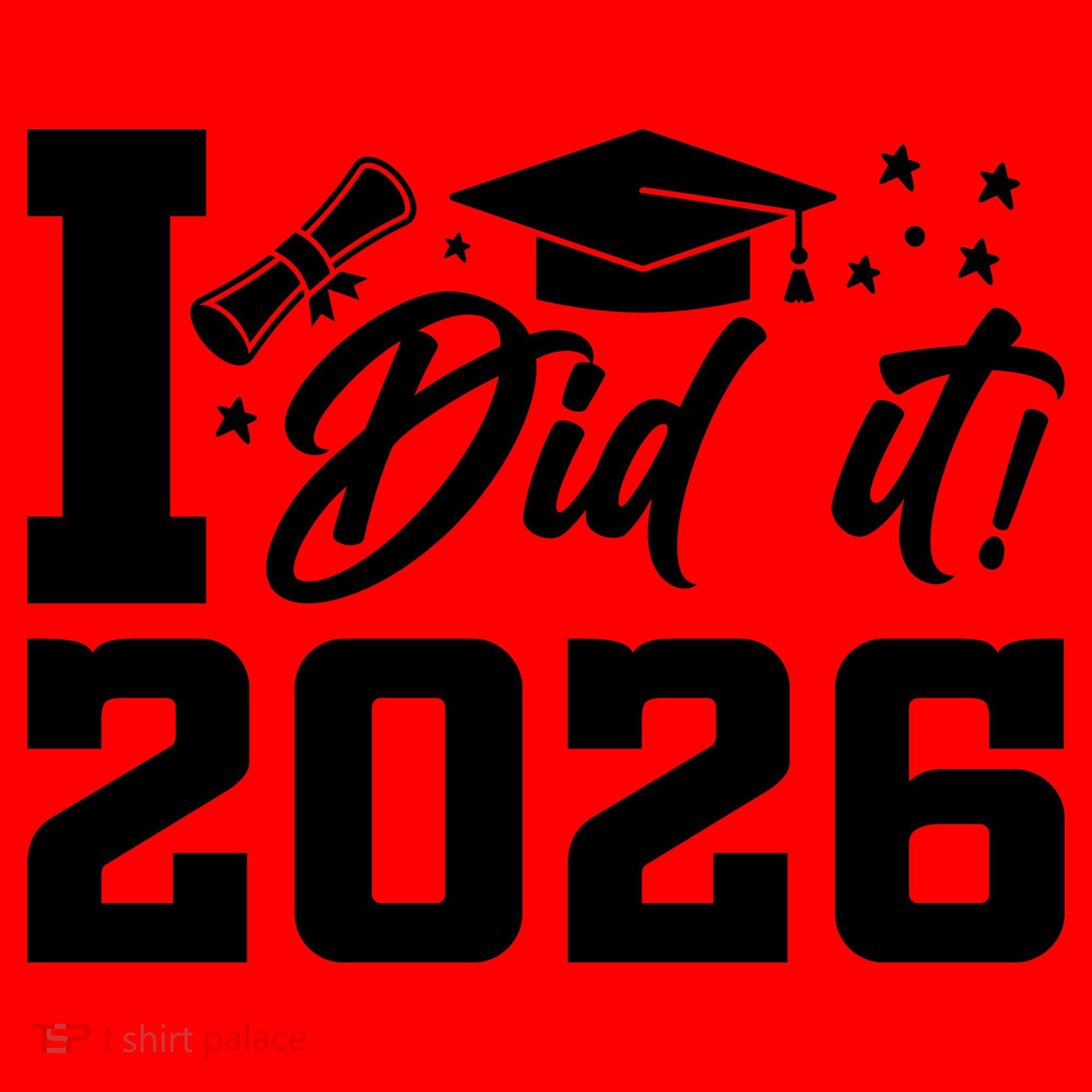 I Did It Graduate For Class Of 2026 Graduation Santa Hat