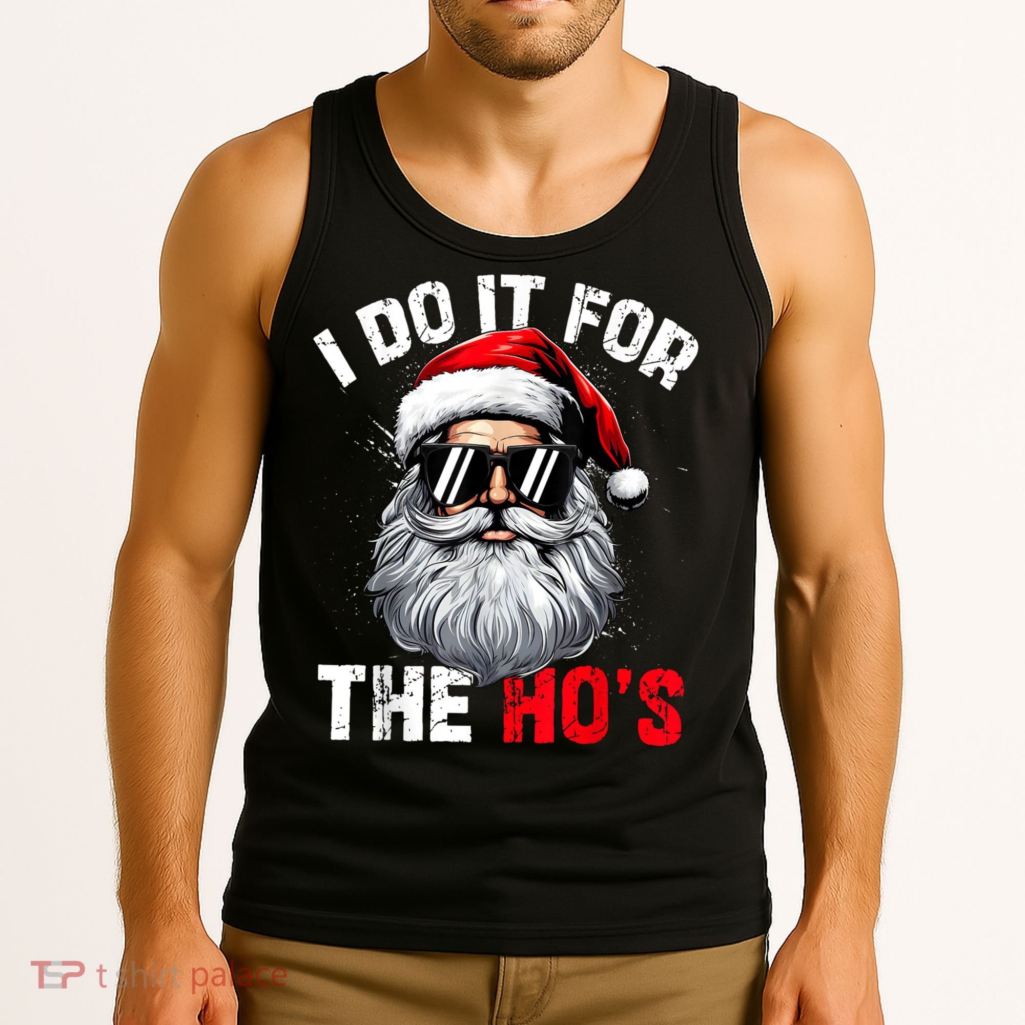 I Do It For The Hos Funny Inappropriate Christmas Santa Face Tank Top