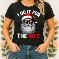 I Do It For The Hos Funny Inappropriate Christmas Santa Face Women's T-Shirt thumb 2