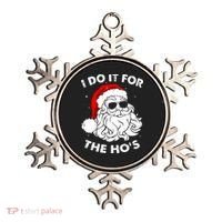 I Do It For The Hos Christmas Funny Ornament thumb 0