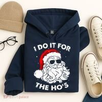 I Do It For The Hos Christmas Funny Hoodie thumb 4