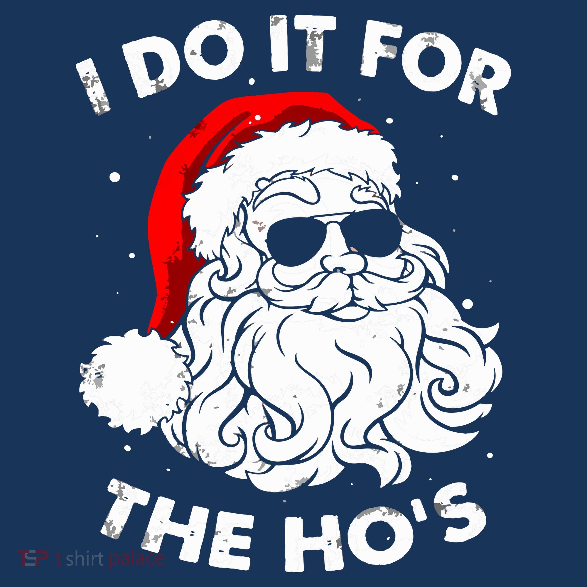 I Do It For The Hos Christmas Funny Sweatshirt